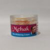 Mehak Skin Whitening Cream | Fades Dark Spots | Night Use Formula